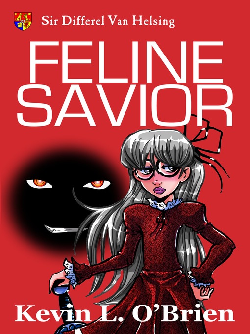 Title details for Feline Savior by Kevin L. O'Brien - Available